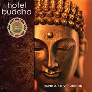 Download David & Steve Gordon - Hotel Buddha