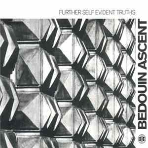 Download Bedouin Ascent - Further Self Evident Truths