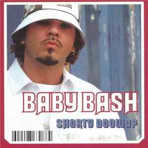 Download Baby Bash Featuring Tiffany Villarreal & Russell Lee - Shorty Doowop