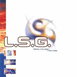 Download L.S.G. - Jillanity/Into Deep (Remixes)