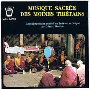 Download Gérard Krémer - Musique Sacrée Des Moines Tibétains
