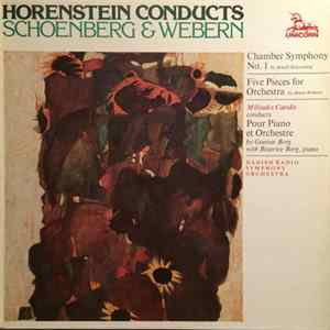 Download Horenstein Conducts Schoenberg & Webern - Chamber Symphony No. 1/ Five Pieces For Orchestra/ Pour Piano Et Orchestra
