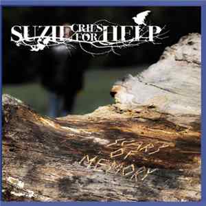 Download Suzie Cries For Help - Scars Of Memory
