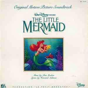 Download Various - The Little Mermaid (Original Motion Picture Soundtrack)