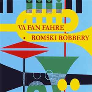 Download Va Fan Fahre - Romski Robbery
