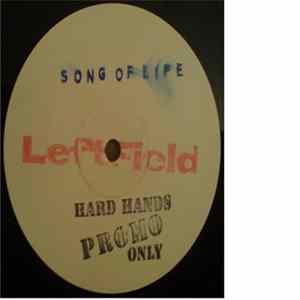 Download LeftField - Song Of Life