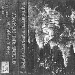 Download Baphometic Dawn / Unexamine - Against The World, Against Life