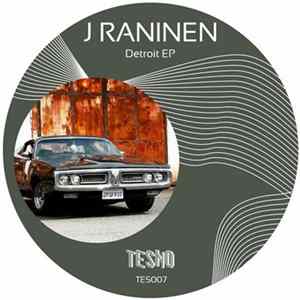 Download J Raninen - Detroit EP