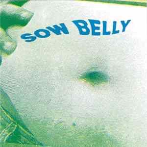 Download Sow Belly - Spaztech Culture