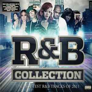 Download Various - R&B Collection 2012 - The Hottest R&B Tracks Of 2011