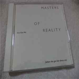 Download Masters Of Reality - She Got Me (When She Got Her Dress On)