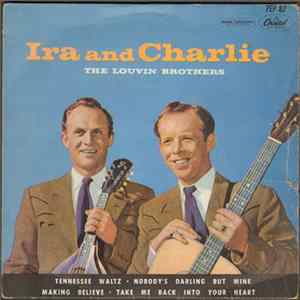 Download The Louvin Brothers - Ira And Charlie