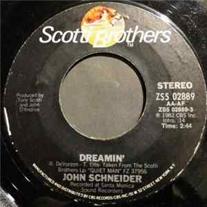 Download John Schneider - Dreamin'