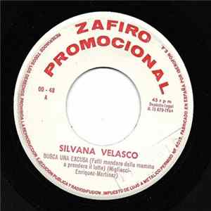 Download Silvana Velasco - Busca Una Excusa / Ella Esta Contigo