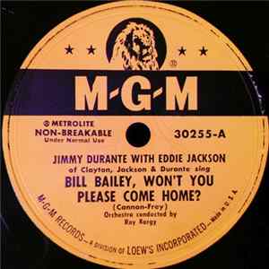 Download Jimmy Durante With Eddie Jackson - Bill Bailey, Won't You Please Come Home? / What You Goin' To Do When The Rent Comes 'Round?