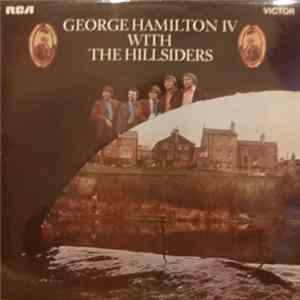 Download George Hamilton IV With The Hillsiders - Heritage