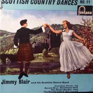 Download Jimmy Blair & His Scottish Dance Band - Scottish Country Dances No. 11