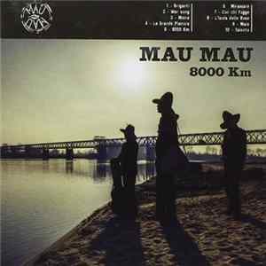 Download Mau Mau - 8000 Km