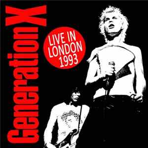 Download Generation X - Live In London 1993