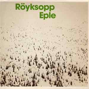 Download Röyksopp - Eple