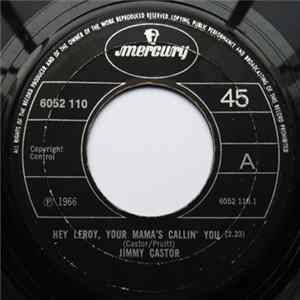 Download Jimmy Castor - Hey Leroy, Your Mama's Callin' You