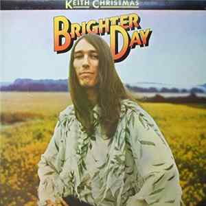 Download Keith Christmas - Brighter Day