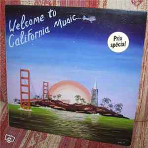 Download Various - Welcome To California Music