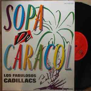 Download Los Fabulosos Cadillacs - Sopa De Caracol