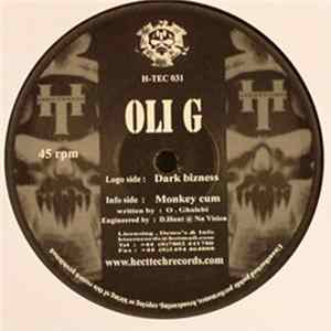 Download Oli G - Dark Bizness / Monkey Cum