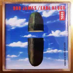 Download Bob James / Earl Klugh - Cool