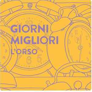 Download L'Orso - Giorni Migliori