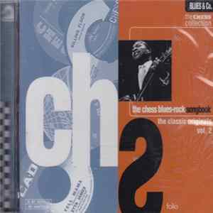 Download Various - The Chess Blues-Rock Songbook: The Classic Originals Vol. 2