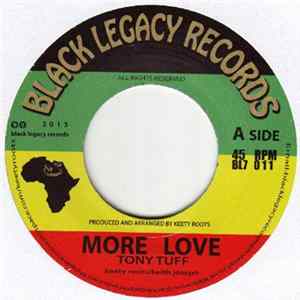 Download Tony Tuff / Keety Roots - More Love