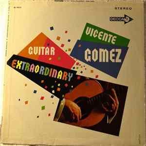 Download Vicente Gomez - Guitar Extraordinary