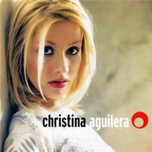 Download Christina Aguilera - Christina Aguilera