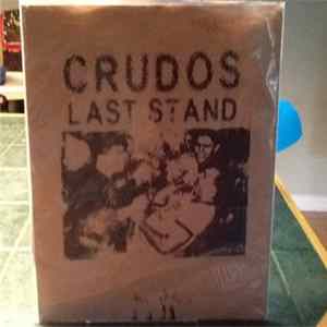 Download Los Crudos - Last Stand