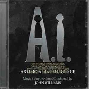 Download John Williams - AI: Artifical Intelligence (Music From The Motion Picture)