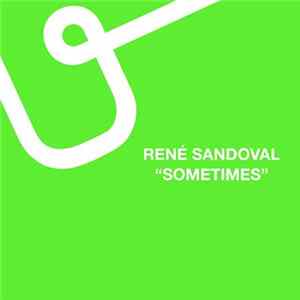 Download René Sandoval - Sometimes