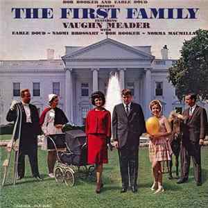 Download Bob Booker And Earle Doud Featuring Vaughn Meader - The First Family