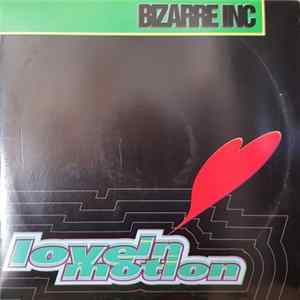 Download Bizarre Inc - Love In Motion