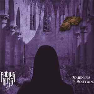 Download Fading Bliss - Journeys In Solitude