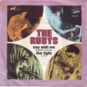Download The Rubys - Stay With Me / The Light