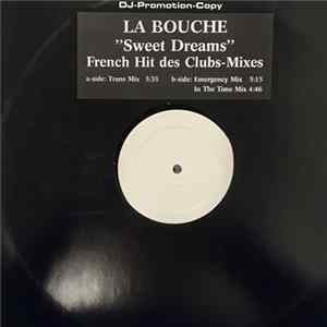 Download La Bouche - Sweet Dreams (French Hit Des Clubs-Mixes)