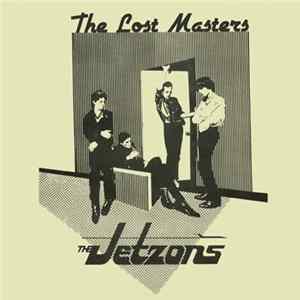 Download The Jetzons - The Lost Masters