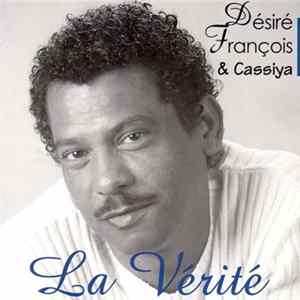 Download Désiré François & Cassiya - La Vérité