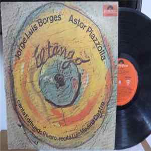 Download Astor Piazzolla & Jorge Luis Borges - El Tango