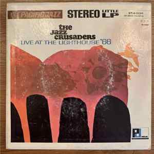 Download The Jazz Crusaders - Live At The Lighthouse '66