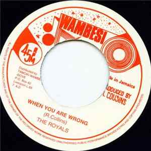 Download The Royals - When You Are Wrong