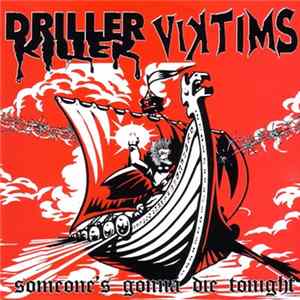 Download Driller Killer / Viktims - Someone's Gonna Die Tonight