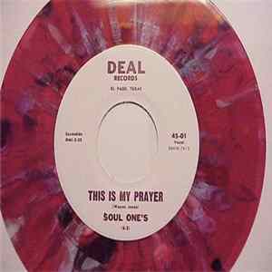 Download Soul One - This Is My Prayer / Soul Pot